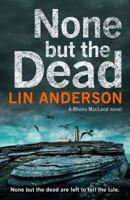 None but the Dead 1509807004 Book Cover
