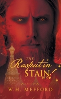 The Rasputin Stain 1962868141 Book Cover