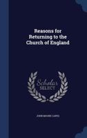 Reasons for Returning to the Church of England 1146194978 Book Cover