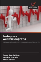Izotopowa wentrikulografia (Polish Edition) 6630087798 Book Cover