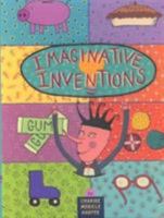 Imaginative Inventions: The Who, What, Where, When, and Why of Roller Skates, Potato Chips, Marbles, and Pie (and More!) 0316347256 Book Cover