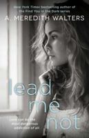 Lead Me Not 1476774145 Book Cover