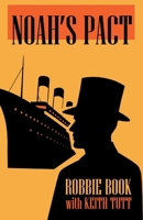 Noah's Pact 1805419595 Book Cover