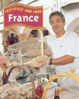 Flavour of France (Food & Festivals) 0750248416 Book Cover