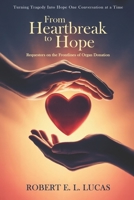 From Heartbreak to Hope: Requestors on the Frontlines of Organ Donation B0FXPR49TR Book Cover