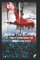 Below The Surface (DEVASTATION SERIES) B0DMP5NNGC Book Cover