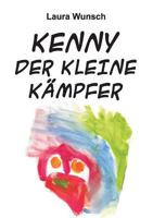 Kenny der kleine Kämpfer 3732368327 Book Cover