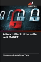 Attacco Black Hole nelle reti MANET (Italian Edition) 6208080037 Book Cover