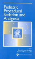 Pediatric Procedural Sedation and Analgesia 0683305581 Book Cover