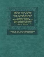 Das Buch Von Der Malerei. Deutsche Ausg. Nach Dem Codex Vaticanus 1270 Ubers. Und Unter Beibehalt Der Haupteintheilung Ubersichtlicher Geordnet Von He 1295634422 Book Cover