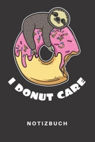 Notizbuch: Notizbuch | Notizheft | Schreibbuch | 110 Seiten | Liniert | Linien | DIN A5 | Faultier | Faultiere | Zoo | Tierpfleger | Tier | Tiere | ... Spruch | Humor | Comic (German Edition) 1712912771 Book Cover