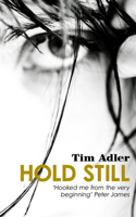 Hold Still 1910692697 Book Cover
