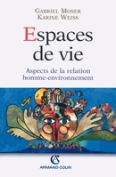Espaces de vie: Aspects de la relation homme-environnement (French Edition) 2200261705 Book Cover