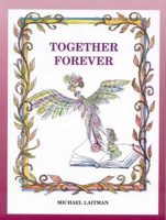 Together Forever: The Story About the Magician Who Didn't Want to Be Alone B0092FWMIM Book Cover