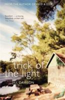 Trick of the Light 0340653833 Book Cover