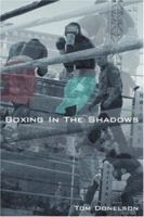 Boxing In The Shadows 059542810X Book Cover