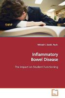 Inflammatory Bowel Disease: The Impact on Student Functioning 3639156749 Book Cover