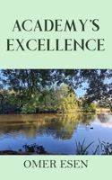 Academy's Excellence 1835636918 Book Cover