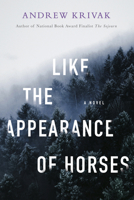 Like the Appearance of Horses 1954276133 Book Cover
