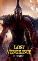 Lost Vengeance (The Dragon Hunters #7) B0FQ8L6PCV Book Cover