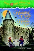 Haunted Castle on Hallow's Eve (Magic Tree House #30)