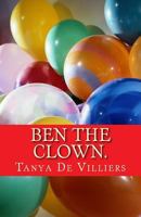 Ben the Clown. 1497470897 Book Cover