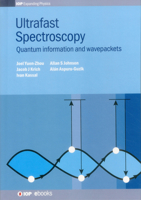 Ultrafast Spectroscopy: Quantum Information and Wavepackets 0750310634 Book Cover