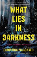 What Lies in Darkness 1662511647 Book Cover