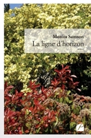 La ligne d'horizon (French Edition) 2754744606 Book Cover