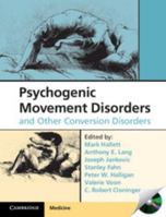 Psychogenic Movement Disorders and Other Conversion Disorders [With CDROM] 1107007348 Book Cover