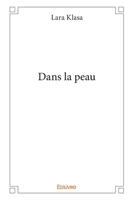 Dans la peau (French Edition) 2414063262 Book Cover