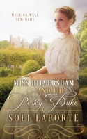 Miss Hilversham and the Pesky Duke 3950519068 Book Cover