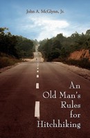 An Old Man's Rules for Hitchhiking 979251001X Book Cover