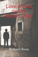 Love & Loss on the Razor's Edge B09CKTR1FY Book Cover