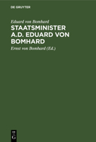 Staatsminister a.D. Eduard von Bomhard 3110640724 Book Cover