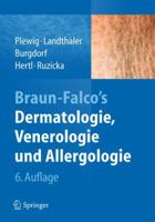 Braun-Falco's Dermatologie, Venerologie Und Allergologie 3662495430 Book Cover