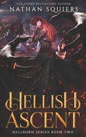 Hellish Ascent: Hellborn Book Two B0DBWBJ8RZ Book Cover