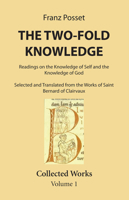 The Two-Fold Knowledge 1532645899 Book Cover