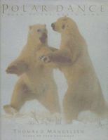 Polar Dance: Born of the North Wind 1890310034 Book Cover