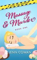 Massage and Murder 1985872226 Book Cover