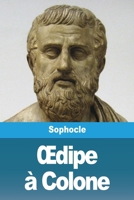 OEdipe à Colone (French Edition) 3988814512 Book Cover