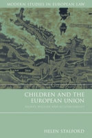 Children and the European Union 1841137650 Book Cover