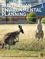 Australian Environmental Planning: Challenges and Future Prospects 113800071X Book Cover