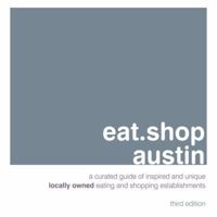 eat.shop.austin (eat.shop guides series) 0984425314 Book Cover