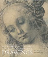 Fra Angelico to Leonardo: Italian Renaissance Drawings 1848220588 Book Cover