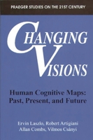 Changing Visions 0275956776 Book Cover