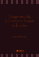 Georges Bataille, À l'Extrémité Fuyante de la Poésie 9042022809 Book Cover