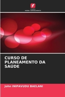 Curso de Planeamento Da Saúde 6206890147 Book Cover