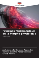 Principes fondamentaux de la morpho-physiologie: Physiologie (French Edition) 6207835867 Book Cover