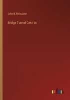 Bridge Tunnel Centres 338520562X Book Cover